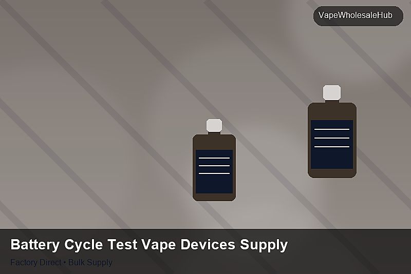 Battery Cycle Test Vape Devices Supply — Battery Cycle Test Vape Devices Supply: Eco-Friendly Materials | 2026 Edition photo 1