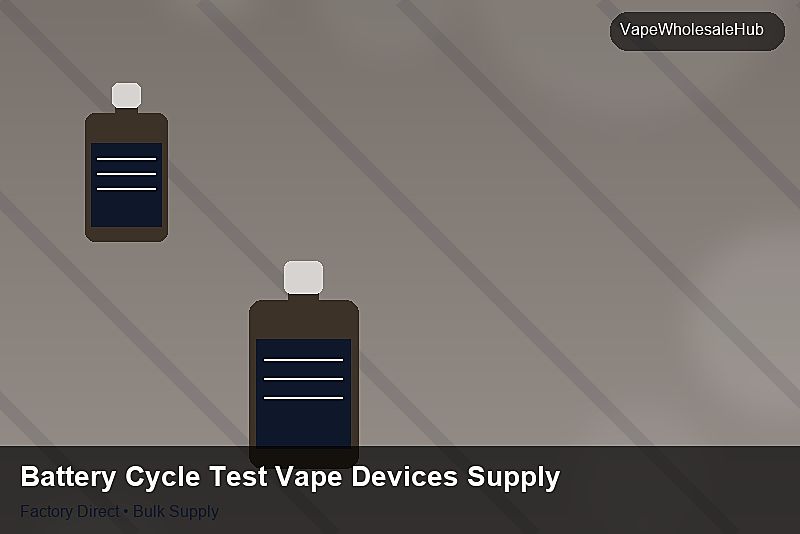 Battery Cycle Test Vape Devices Supply — Battery Cycle Test Vape Devices Supply: Margin Calculator | 2026 Edition photo 2